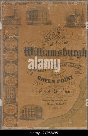 Carte de la ville de Williamsburg et de la ville de Bushwick, inclu. Greenpoint avec une partie de la ville de Brooklyn 1852 Banque D'Images