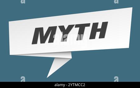 bannière mythe. bulle de discours mythe, étiquette, autocollant, ruban, modèle de signe Illustration de Vecteur