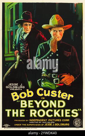 Bob Custer dans Beyond the Rockies (FBO Pictures, 1926) Western film - Jesse J Goldburg présente - Cowboys Banque D'Images