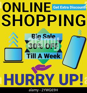 Magasinage en ligne Obtenez Extra Discount Big Sale 30 pour cent de réduction jusqu'à Une bannière de semaine Illustration de Vecteur