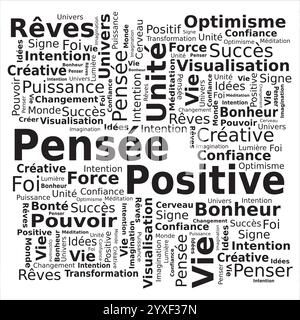 Word Cloud Tag - pensée positive en couleurs noir et blanc - langue française Illustration de Vecteur