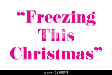 Texte rose audacieux disant geler ce Noël sur un fond blanc minimal, symbolisant l'hiver, les fêtes de fin d'année et la conception moderne de la typographie festive. Illustration de Vecteur