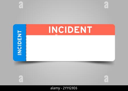 Étiquette de couleur bleue et orange avec le mot incident et espace de copie blanc Illustration de Vecteur