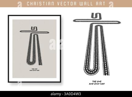 Le seul et unique moyen. Affiche de motivation des écritures chrétiennes et mur d'inspiration compris Verset biblique. Citation chrétienne pour l'inspiration. Illustration vectorielle Illustration de Vecteur