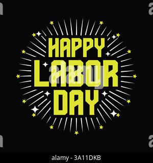 Happy Labor Day typographie dessinée à la main conception de carte de voeux USA modèle Labor Day avec fond noir. Illustration de Vecteur