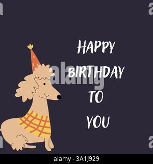 Carte de voeux joyeux anniversaire avec animal de compagnie mignon. Motif enfantin avec animal. Chien dessiné à la main dans le chapeau de fête. Illustration de Vecteur