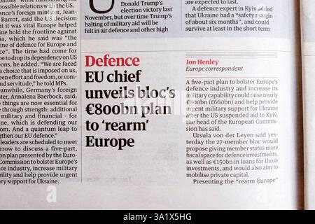 "Le chef de l'UE de la Défense dévoile le plan de 800 milliards d'euros du bloc pour "réarmer" l'Europe" le journal Guardian titre US Russie Ukraine article de guerre 5 mars 2025 Londres Royaume-Uni Banque D'Images