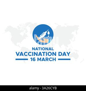 Journée nationale de vaccination le vecteur 16 mars. Modèle de vecteur de conception de publication de médias sociaux de la Journée nationale de vaccination Illustration de Vecteur