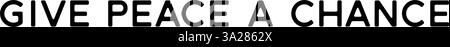 « Donnez une chance à la paix » – Un puissant appel à la coexistence pacifique. Version 6 Illustration de Vecteur
