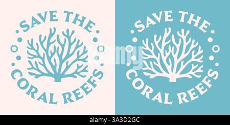 Sauver les récifs coralliens Protégez notre récif grande barrière badge autocollant logo chemise design rétro esthétique Océans conservation de la mer World Ocean day affiche. Illustration de Vecteur