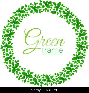 Cadre rond avec feuilles vertes. Cadre de cercle de feuilles vertes. Fond pour la publicité, dépliant, cartes, invitation et étiquettes. Illustration de Vecteur
