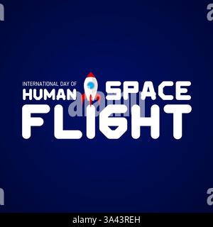 Modèle de thème de la journée internationale du vol spatial habité. Illustration vectorielle. Convient pour affiche, bannières, fond et carte de voeux. Illustration de Vecteur