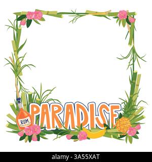 Cadre carré vectoriel. Modèle pour décoration croisière vacances sur une île tropicale. Composition avec une bouteille de rhum, ananas, banane et fleurs et une place pour le texte. Vacances au paradis. Fête d'été Illustration de Vecteur