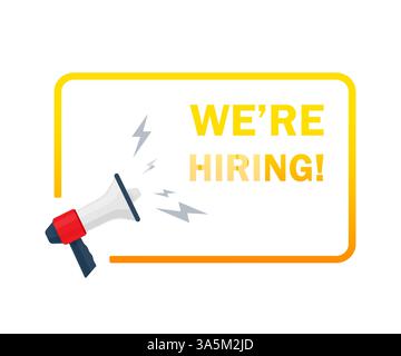 Nous embauchons. Illustration plate vectorielle avec mégaphone sur fond blanc. Illustration de Vecteur