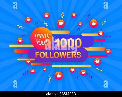 1000 abonnés, Merci, sites sociaux postent. Merci aux abonnés affiche de félicitations. Illustration vectorielle. Illustration de Vecteur