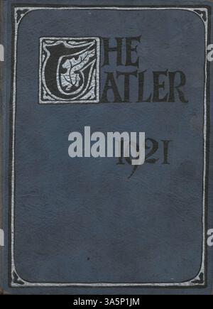 L'annuaire « Tatler » 1921 du Northrop Collegiate met en lumière les étudiants, les enseignants, les clubs, l'athlétisme et les événements clés de l'année scolaire 1920-1921/09. Banque D'Images