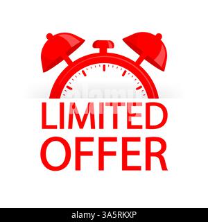 Offre limitée Red. Badge d'offre spéciale. Offre spéciale grande vente. Arrière-plan vectoriel. Etiquette du magasin. Illustration vectorielle. Illustration de Vecteur