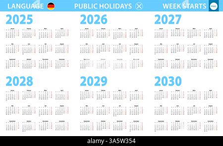 Calendrier en langue allemande pour les années 2025, 2026, 2027, 2028, 2029, 2030. la semaine commence à partir du lundi. Calendrier vectoriel. Illustration de Vecteur