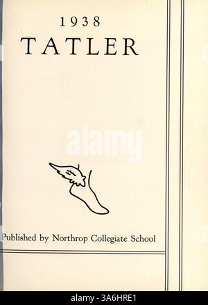 L'annuaire 'Tatler' de la Northrop Collegiate School en 1938 documente la vie étudiante, les réalisations sportives, l'implication des professeurs et les événements mémorables de l'année scolaire 1937-1938. Banque D'Images