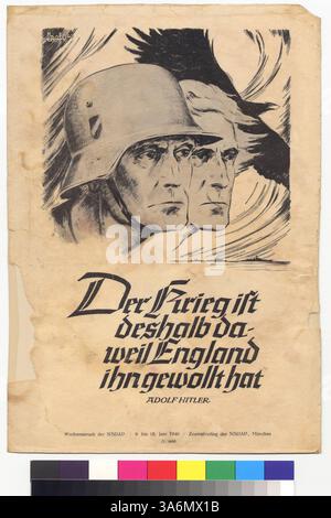 Une image de propagande allemande de juin 1940, montrant un soldat, un civil, et une citation d'Adolf Hitler accusant l'Angleterre de la guerre. L'image montre un aigle et des navires en arrière-plan. Banque D'Images