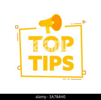 Mégaphone avec bannière de bulle de discours Top Tips. Étiquette de promotion et de publicité. Illustration vectorielle Illustration de Vecteur