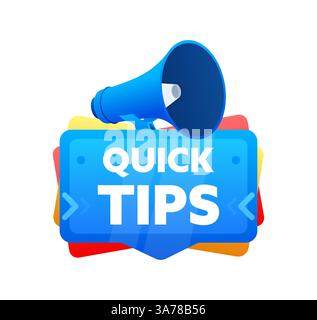 Conseils rapides. Badge avec bannière mégaphone, étiquette. Marketing et publicité. Illustration vectorielle Illustration de Vecteur