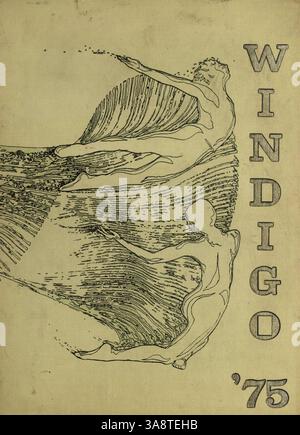 L'annuaire Windigo 1975 de l'Edina West High School documente les événements, la vie étudiante, les universitaires, les clubs et l'athlétisme de l'année scolaire 1974-1975. Banque D'Images