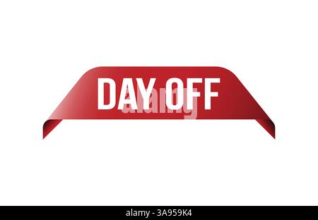 Bannière rouge Day Off sur fond blanc. Illustration de Vecteur