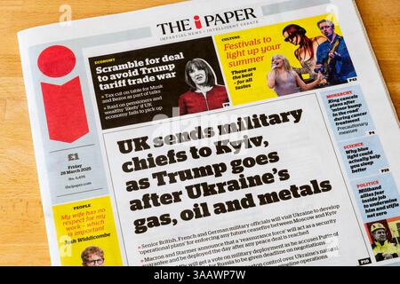 28 mars 2025. Le titre de la première page du I Paper est que le Royaume-Uni envoie des chefs militaires à Kiev, alors que Trump s'en prend au gaz, au pétrole et aux métaux de l'Ukraine. Banque D'Images