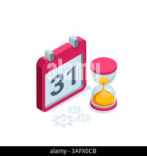 calendrier isométrique avec sablier et numéro 31 en couleur sur fond blanc, fin du mois ou dernière date Illustration de Vecteur