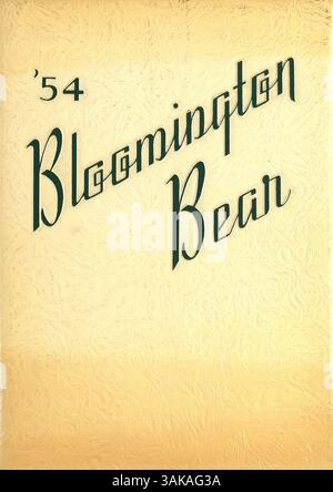 L'annuaire 1954 Bloomington High School, 54 Bloomington Bear, recense les événements clés de l'année scolaire 1953-1954, y compris la vie étudiante, les activités sportives et les clubs parascolaires. Banque D'Images
