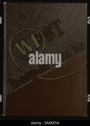 Le West High School Yearbook de 1950, intitulé 'Hesperian '50', documentant les étudiants, les enseignants, les clubs, athlétisme et événements de l'année scolaire 1949-1950 à West High. Banque D'Images