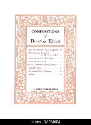 Une composition musicale intitulée 'In the Land Where the oranges Grow', écrite par Dorothy Elliott. La couverture énumère le titre sous compositions de Dorothy Elliott avec le numéro de plaque M.W.&SONS 8609. La couverture arrière présente la publicité d'un éditeur avec un extrait de "Somebody Loves You Dear". Banque D'Images