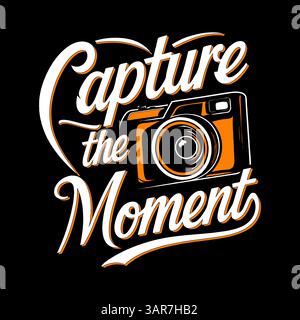 Capturez l'instant présent. La photographie motivante cite la conception de t-shirt avec appareil photo moderne. Illustration de Vecteur