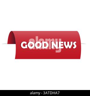 Étiquette de bonne nouvelle. Forme de ruban audacieux. Icône de message d'annonce. Style d'onglet vectoriel. Illustration de Vecteur