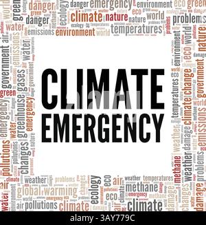 Conception conceptuelle de nuage de mots d'urgence climatique isolé sur fond blanc. Illustration de Vecteur