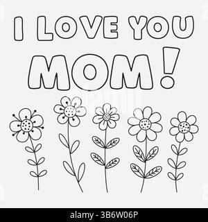 carte à colorier noire et blanche pour la fête des mères avec lettres à bulles « i love you maman », papillon et fleurs dessinées à la main Illustration de Vecteur