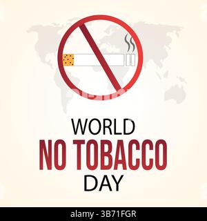 La campagne de la Journée mondiale sans tabac est l'occasion de sensibiliser aux effets nocifs et mortels de l'usage du tabac. Illustration de Vecteur