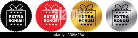 ensemble de quatre badges bonus supplémentaires circulaires avec icônes de boîte cadeau en noir, rouge, or et argent, utilisés pour les ventes, promotions et offres spéciales Illustration de Vecteur
