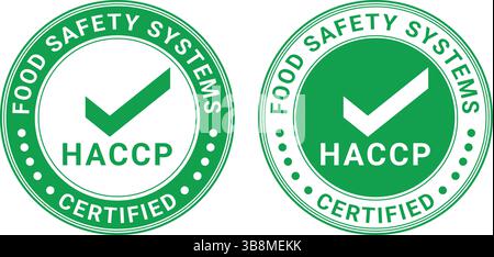 Badges verts certifiés HACCP avec icône de coche et texte des systèmes de sécurité alimentaire, utilisés pour l'étiquetage d'hygiène et de contrôle qualité dans les emballages alimentaires Illustration de Vecteur