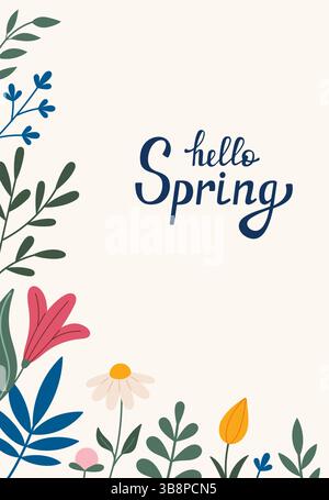 Cadre décoratif, bordure avec des fleurs - tulipe, feuilles, lis. Hello Spring lettrage dessiné à la main. Vecteur. Griffonner. Espace de copie, modèle de conception. Fleurs et feuillage dessinés à la main au printemps et en été Illustration de Vecteur