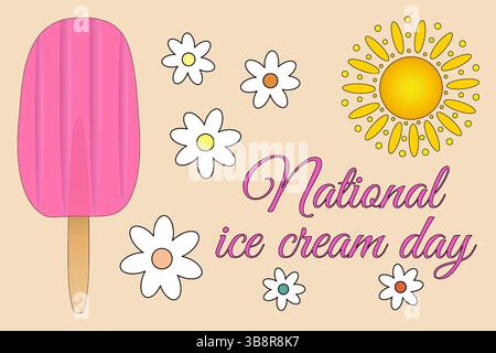 Illustration d'été de crème glacée aux fruits popsicle sur bâton en bois avec des fleurs et du soleil sur fond beige. Inscription pour la Journée nationale de la crème glacée. Idéal fo Illustration de Vecteur