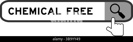 Bannière de recherche dans le mot Chemical Free avec l'icône de loupe de main sur fond blanc Illustration de Vecteur