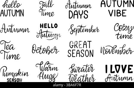 Bonjour lettrage d'automne. Typographie d'automne, citations saisonnières dessinées à la main. Saison de la citrouille, temps d'automne, temps de pull, câlins chauds. Eléments pour cartes Illustration de Vecteur