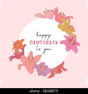 Couronne de fleurs de lis rose pastel dessinée à la main avec texte joyeux anniversaire pour vous Illustration de Vecteur