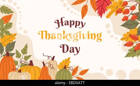 Carte joyeuse de Happy Thanksgiving dans un style de dessin animé plat avec des feuilles d'automne vives et des citrouilles. Motif festif de saison avec tons chauds Perfec Illustration de Vecteur