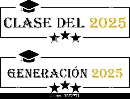 Bannière de remise des diplômes en espagnol – classe de 2025 et génération 2025 pour les étudiants latino et hispanophones Illustration de Vecteur