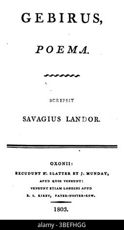 La page de titre de 'Gebirus, Poema' de Walter Savage Landor, imprimée par Slatter & Munday le 1er novembre 1803, présente le texte principal en latin. Le livre, une œuvre poétique, reflète le style littéraire de Landor et ses contributions à la poésie anglaise au début du XIXe siècle. Banque D'Images
