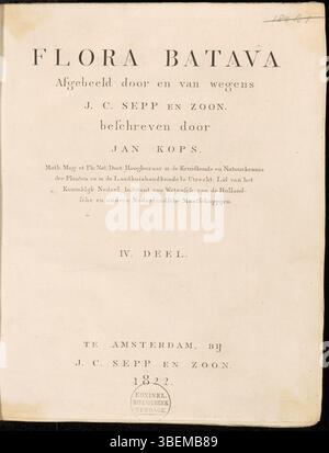 Cette page de titre de Flora Batava (KB), volume 4, publié en 1822 par Jan Kops, présente des illustrations botaniques et des descriptions de diverses plantes. C'est un travail clé dans les études botaniques. Banque D'Images