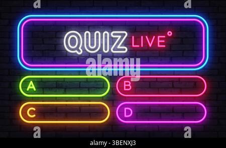 Cadre de quiz au néon en direct avec boutons lumineux pour Des réponses B C d sur un mur de briques foncées Illustration de Vecteur